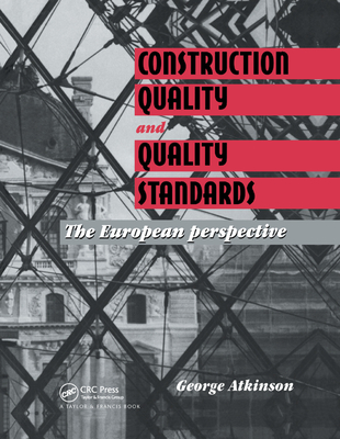 Construction Quality and Quality Standards