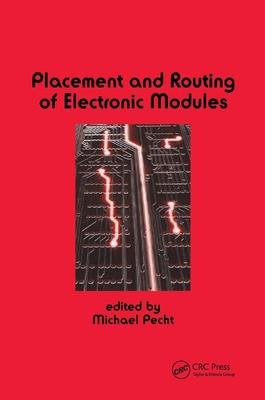 Placement and Routing of Electronic Modules