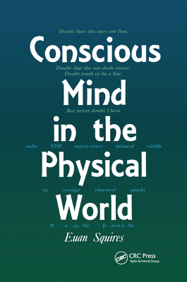 Conscious Mind in the Physical World