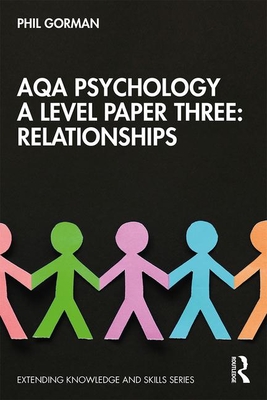 AQA Psychology A Level Paper Three: Relationships