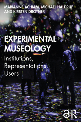 Experimental Museology