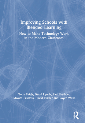 Improving Schools With Blended Learning
