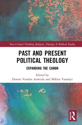 Past and Present Political Theology