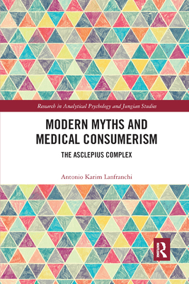 Modern Myths and Medical Consumerism