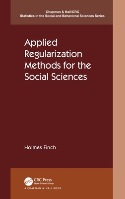 Applied Regularization Methods for the Social Sciences