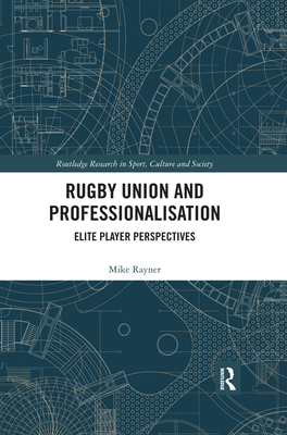 Rugby Union and Professionalisation