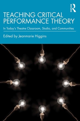 Teaching Critical Performance Theory