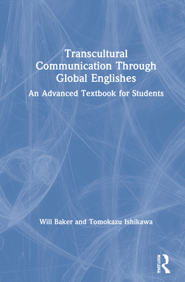 Transcultural Communication Through Global Englishes