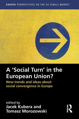 A `Social Turn' in the European Union?