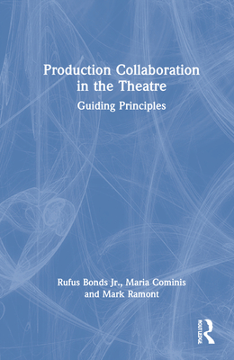 Production Collaboration in the Theatre