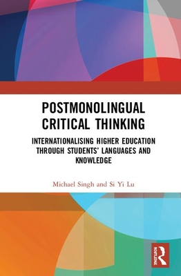 Postmonolingual Critical Thinking