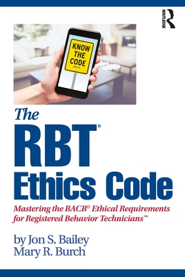 The RBT (R) Ethics Code