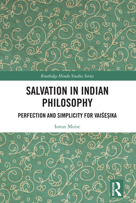 Salvation in Indian Philosophy