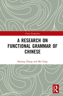 A Research on Functional Grammar of Chinese