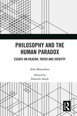 Philosophy and the Human Paradox