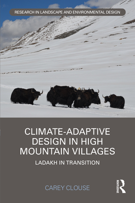 Climate-Adaptive Design in High Mountain Villages