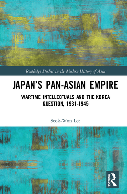 Japan's Pan-Asian Empire