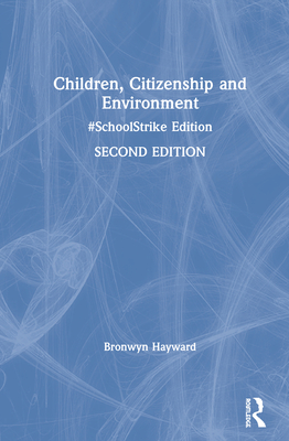 Children, Citizenship and Environment