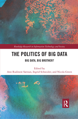 The Politics and Policies of Big Data