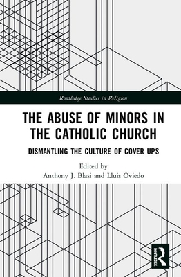 The Abuse of Minors in the Catholic Church