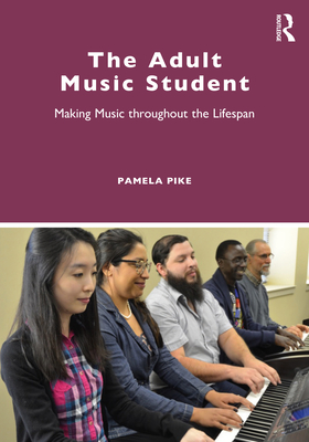 The Adult Music Student