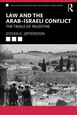 Law and the Arab-Israeli Conflict