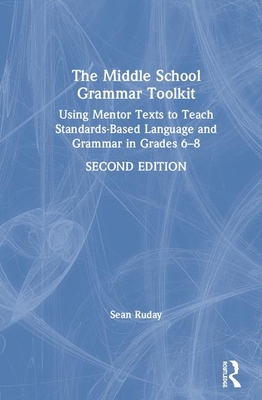 The Middle School Grammar Toolkit