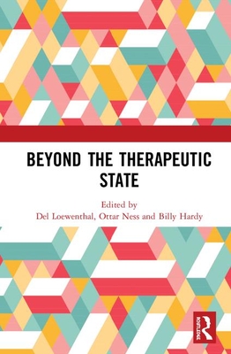 Beyond the Therapeutic State