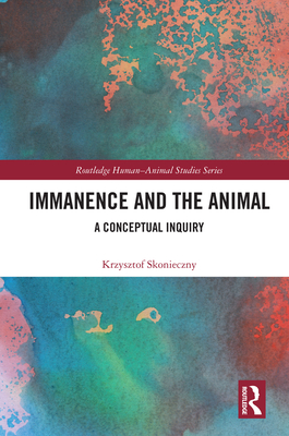 Immanence and the Animal