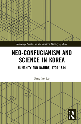 Neo-Confucianism and Science in Korea