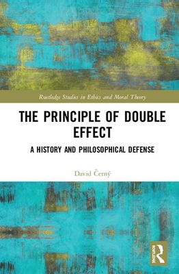 The Principle of Double Effect