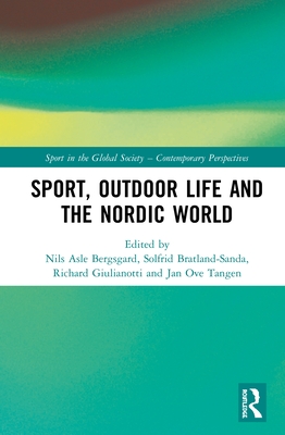 Sport, Outdoor Life and the Nordic World