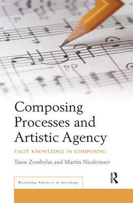 Composing Processes and Artistic Agency