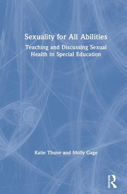 Sexuality for All Abilities