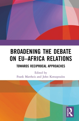 Broadening the Debate on EU-Africa Relations