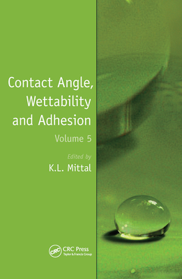 Contact Angle, Wettability and Adhesion