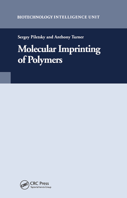 Molecular Imprinting of Polymers