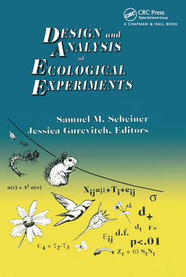 Design and Analysis of Ecological Experiments