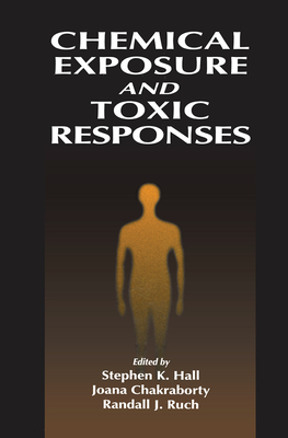 Chemical Exposure and Toxic Responses