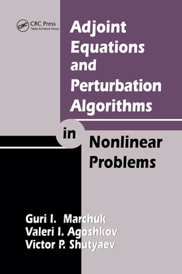 Adjoint Equations and Perturbation Algorithms in Nonlinear Problems