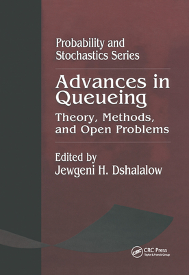 Advances in Queueing Theory, Methods, and Open Problems