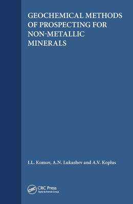 Geochemical Methods of Prospecting for Non-Metallic Minerals