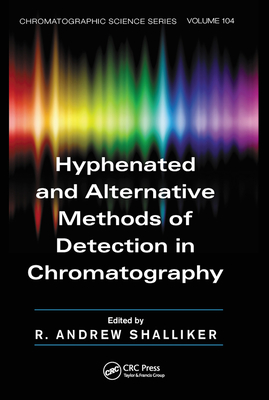 Hyphenated and Alternative Methods of Detection in Chromatography