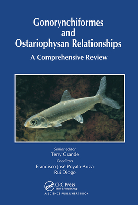 Gonorynchiformes and Ostariophysan Relationships