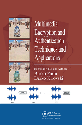 Multimedia Encryption and Authentication Techniques and Applications