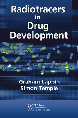 Radiotracers in Drug Development