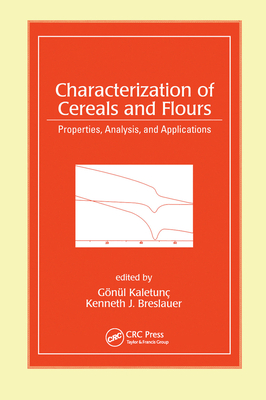 Characterization of Cereals and Flours