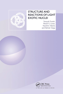 Structure and Reactions of Light Exotic Nuclei