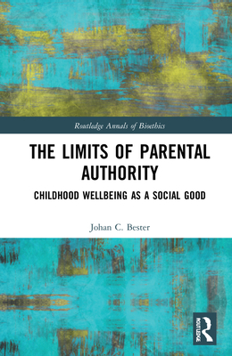 The Limits of Parental Authority