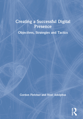 Creating a Successful Digital Presence